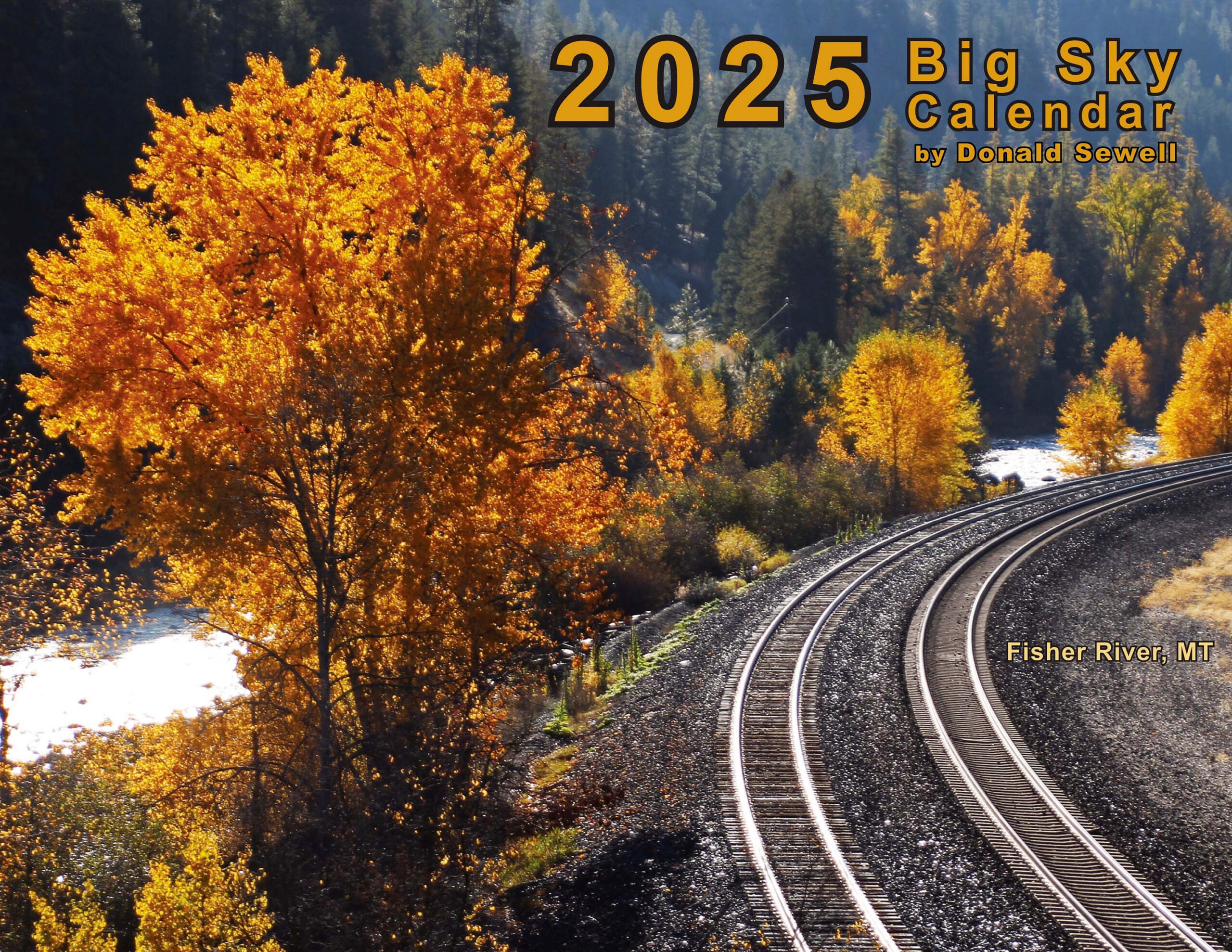 2025 Big Sky Wall Calendar, 12-Month, Pnw, Montana, Kalispell, Ross, Clark Fork, Glacier, Great Falls, Virginia City, Yellowstone Park with In The Wild America Outdoorsman 2025 Calendar Printable