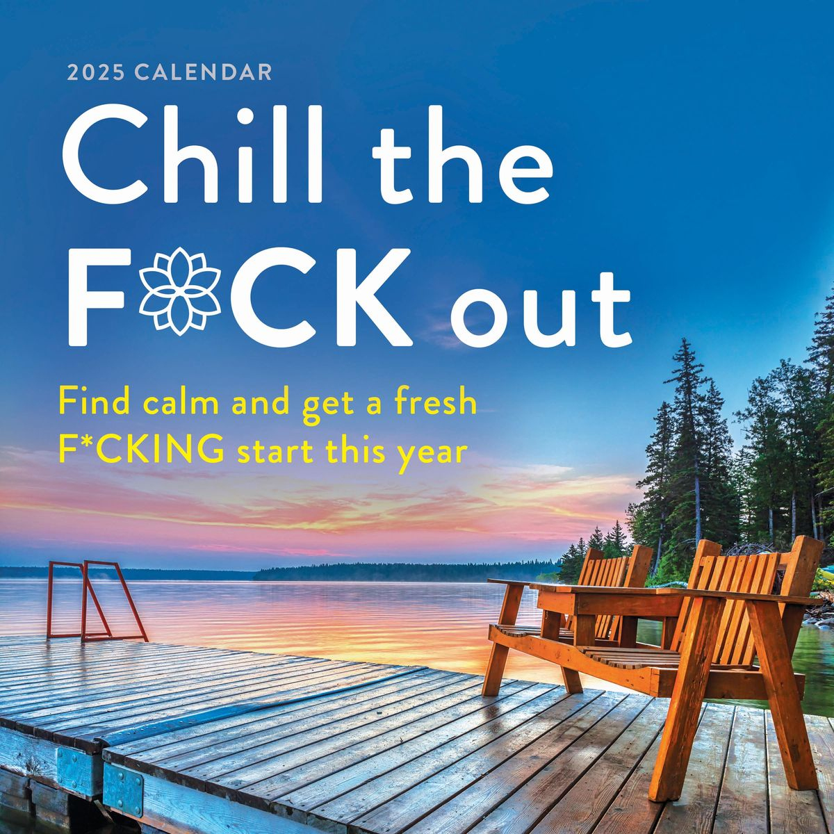&amp;quot;2025 Chill The F*Ck Out Wall Calendar&amp;quot; Kaufen intended for Chill The Fck Out 2025 Calendar Printable