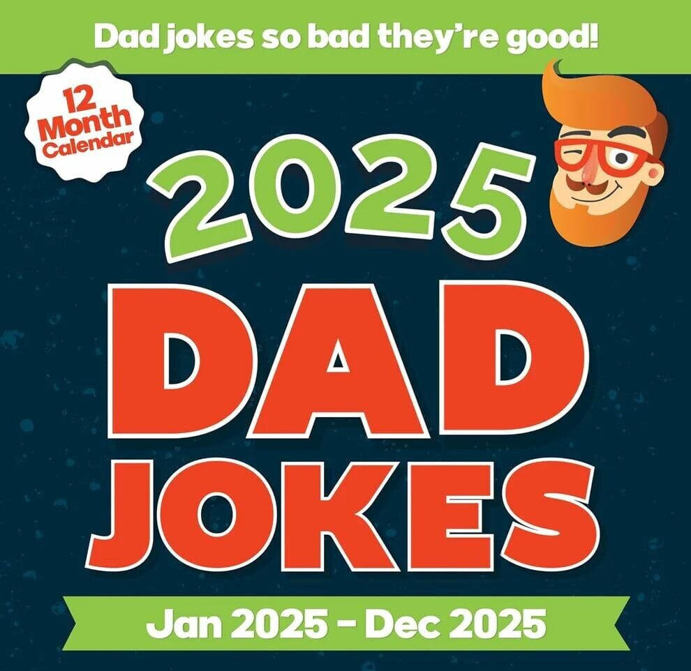2025 Dad Joke Calendar - Dad Jokes That Will Keep Dad Laughing in Bad Dad Jokes 2025 Calendar Printable