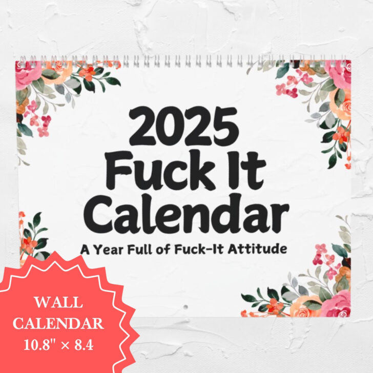 Make Every Day Your Bitch 2025 Calendar Printable