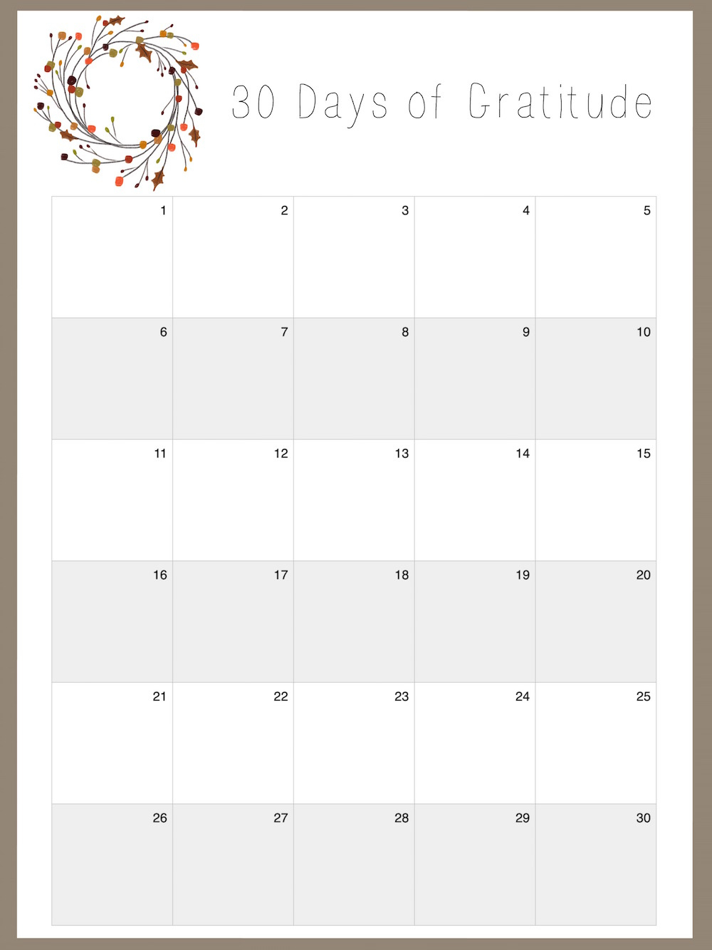 30 Days Of Gratitude {Free Printable} - Beneath My Heart with Grateful Thankful Blessed 2025 Calendar Printable