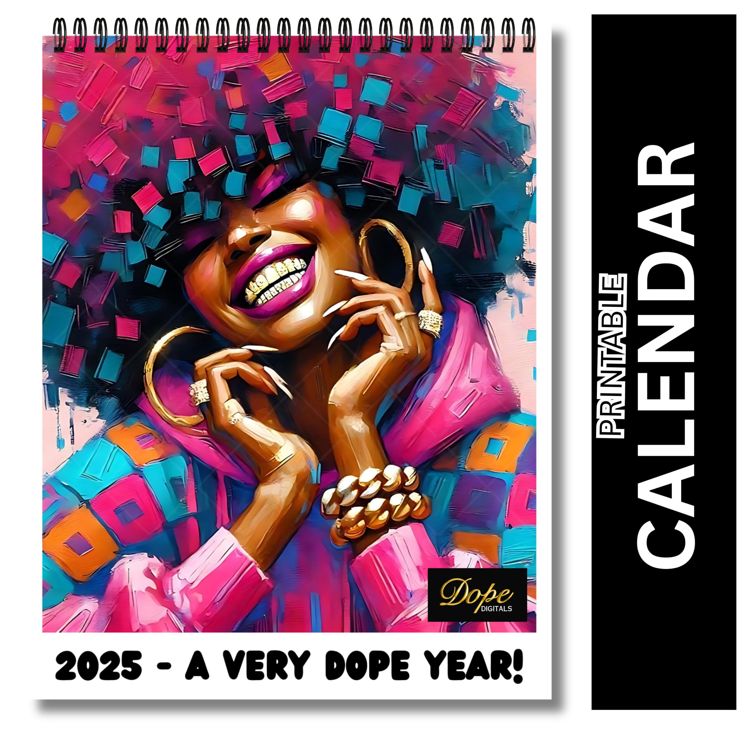 A Very Dope Year 2025 Printable Calendar - Bright Ai Artwork For Black Women &amp;amp; Girls - 8.5X11 Planner For Home Office - Digital Download with Girl With Sunglasses 2025 Calendar Printable