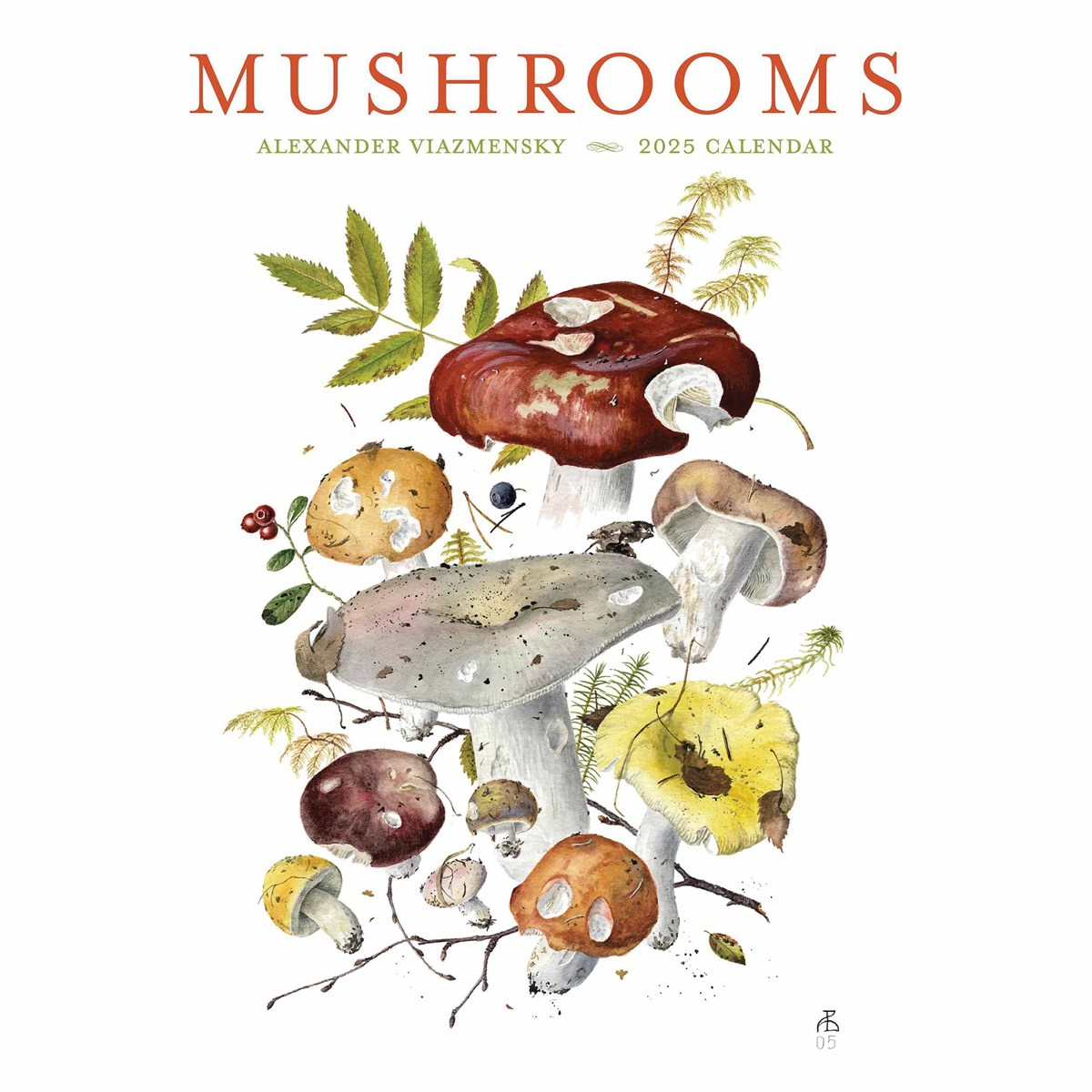 Alexandar Viazmensky, Mushrooms Calendar 2025 intended for Marvelous Mushrooms 2025 Calendar Printable