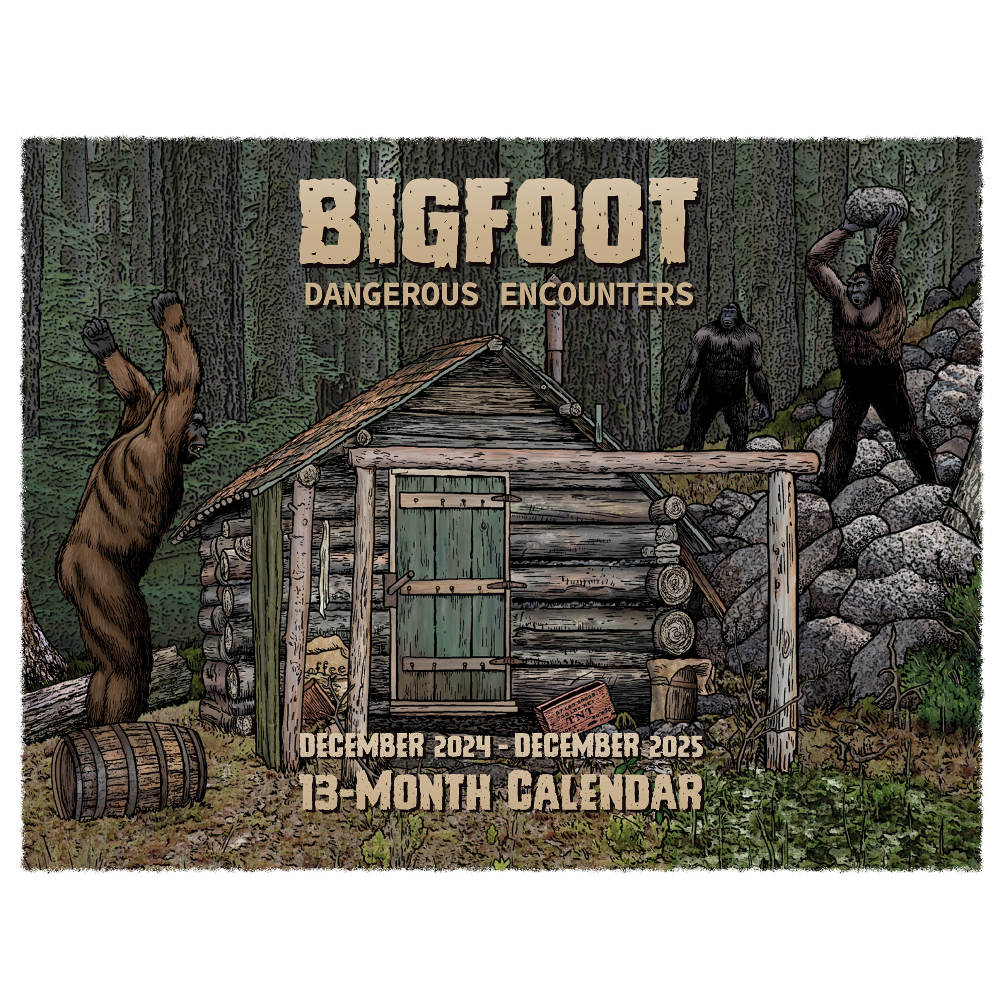 Bigfoot 2025 Calendar &amp;quot;Dangerous Encounters&amp;quot; intended for Bigfoot 2025 Calendar Printable