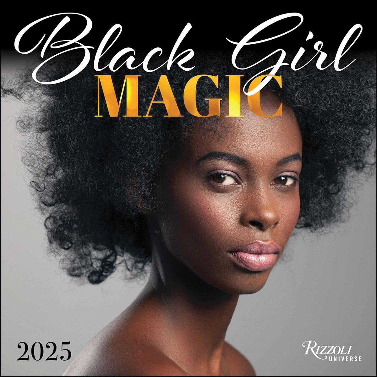 Black Girl Magic Calendar 2025 intended for Ebony 2025 Calendar Printable