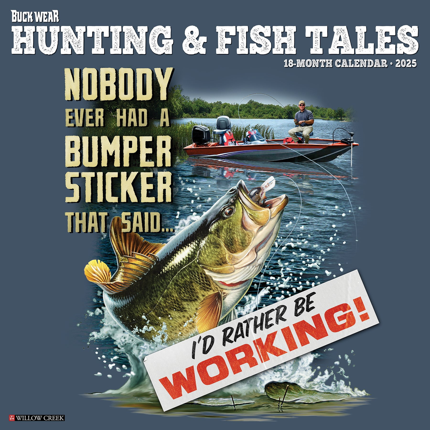 Buck Wear&amp;#039;S Hunting &amp;amp; Fishing Tales 2025 Wall Calendar regarding Buck Wears Hunting Fishing Tales 2025 Calendar Printable