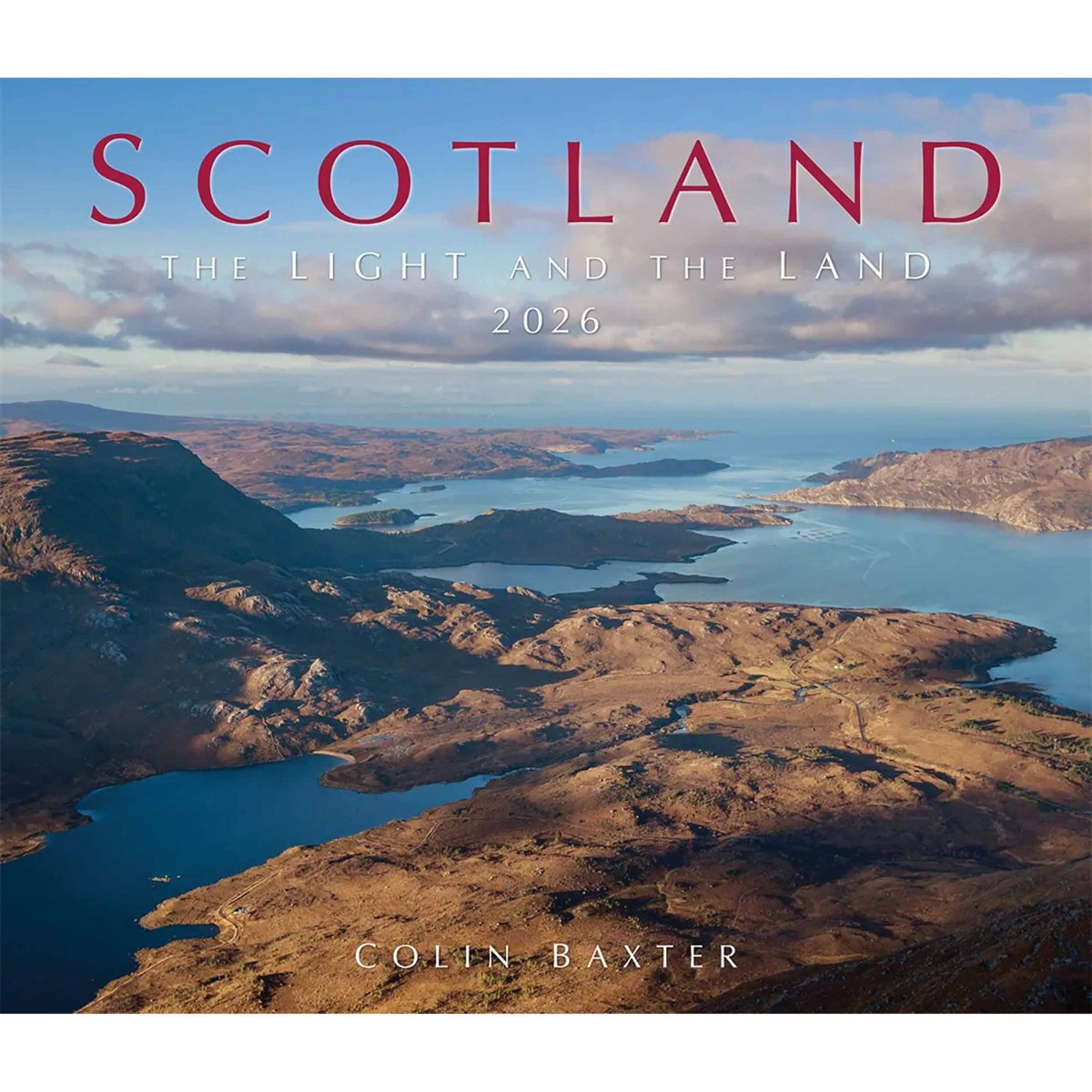 Colin Baxter, Scotland - The Light &amp;amp; The Land Deluxe Calendar 2026 in Scotland Light And Land 2025 Calendar Printable