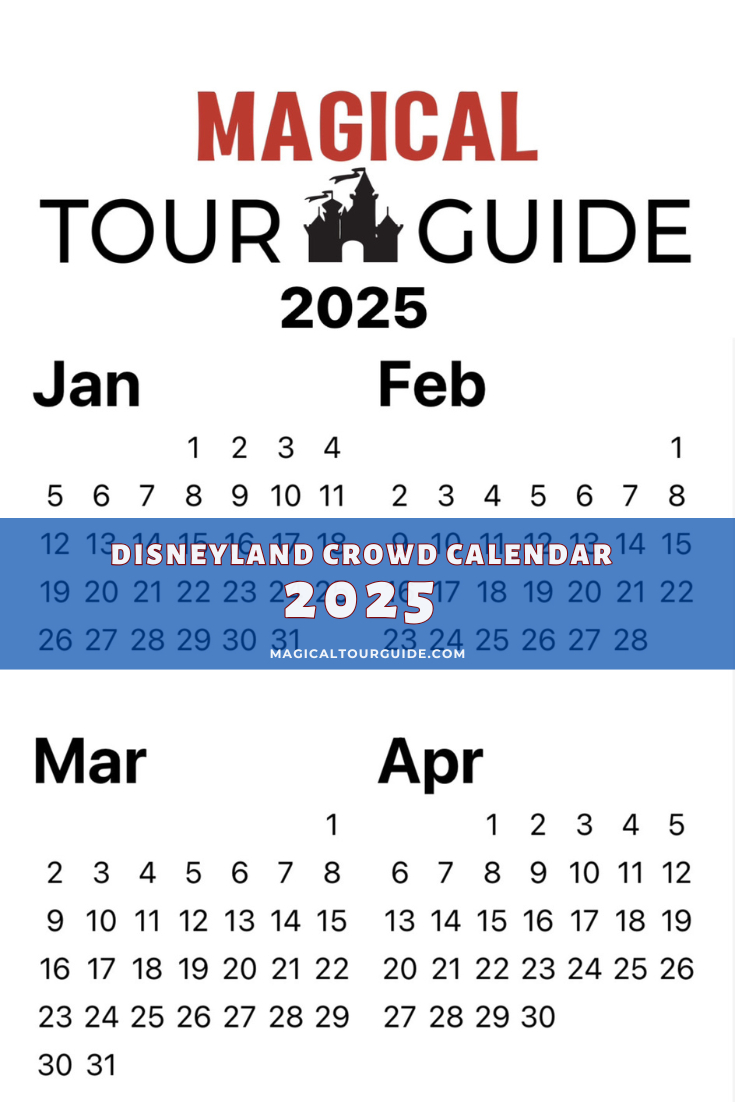 Disneyland 2025 Crowd Calendar - Disneyland Resort Tips And More with regard to Disneyland Crowd Calendar June 2025