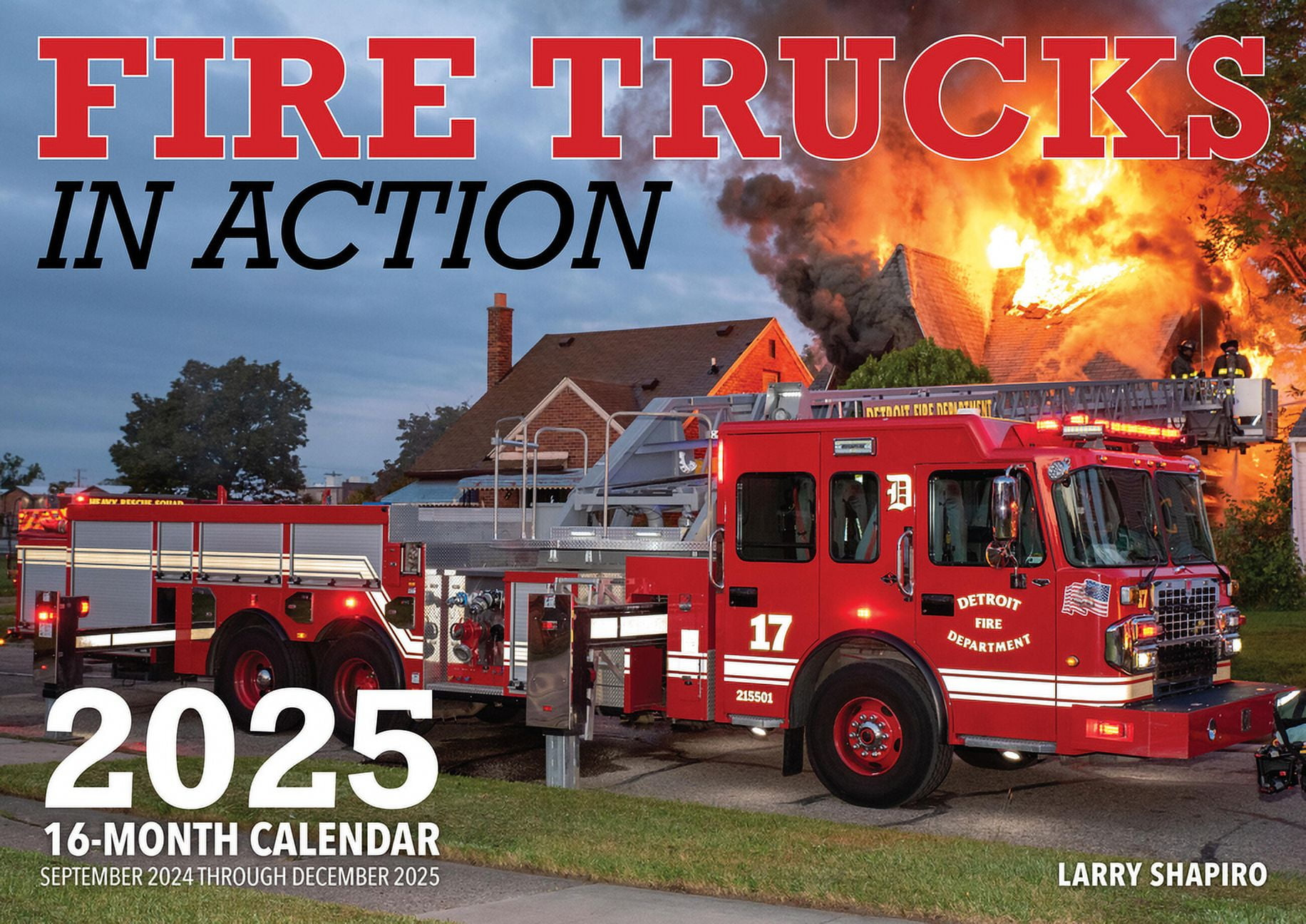 Firefighter Calendar with Fire Trucks In Action 2025 Calendar Printable