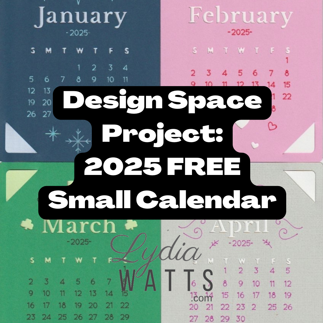 Free Design Space Project: Small 2025 Calendar (Cricut Joy within Knock Knock 2025 Calendar Printable