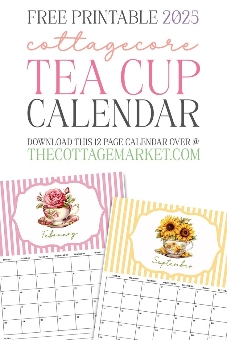 Free Printable 2025 Cottagecore Tea Cup Calendar - The Cottage Market with regard to Teacups 2025 Calendar Printable