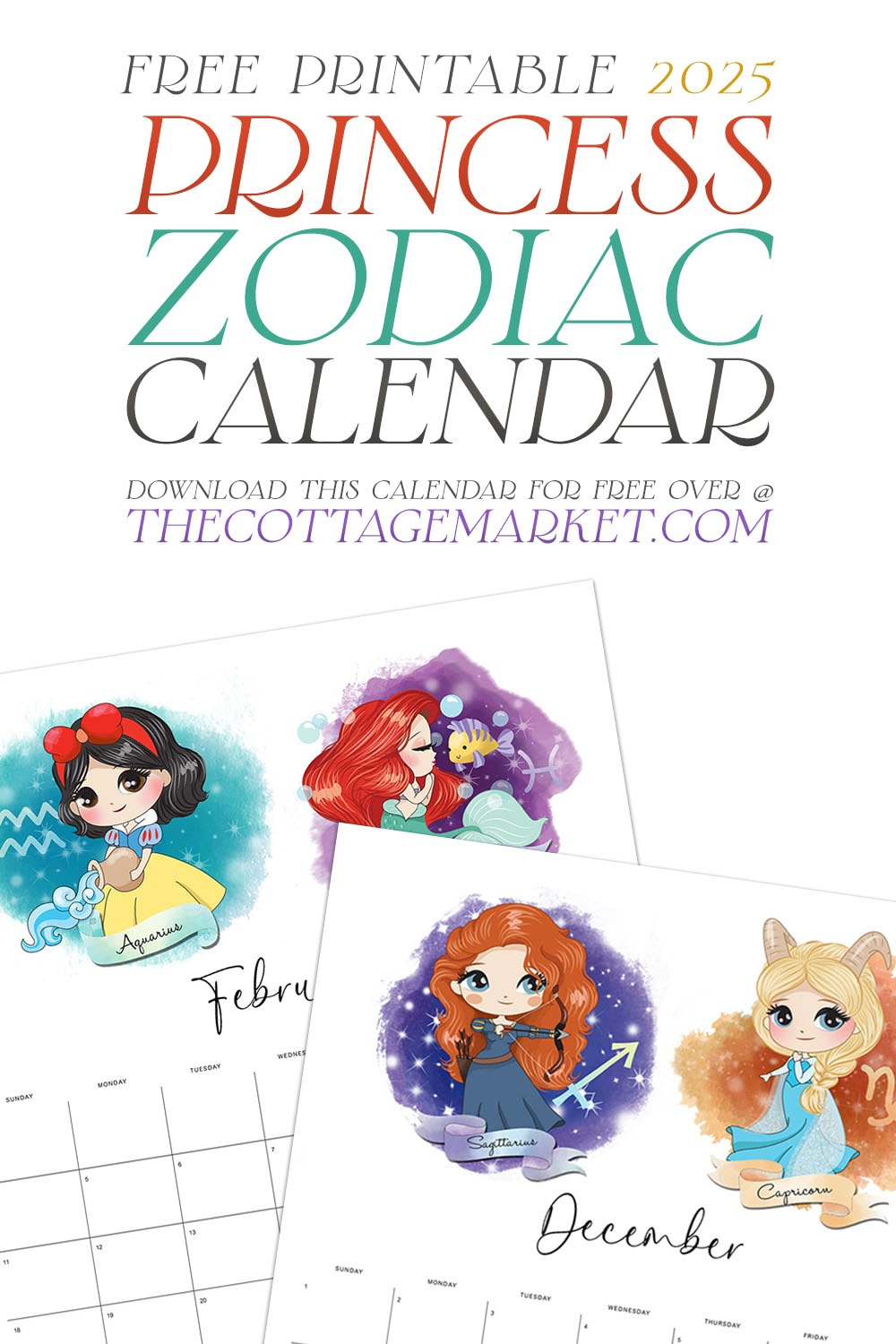 Free Printable 2025 Princess Zodiac Calendar - The Cottage Market with regard to Zodiac 2025 Calendar Printable