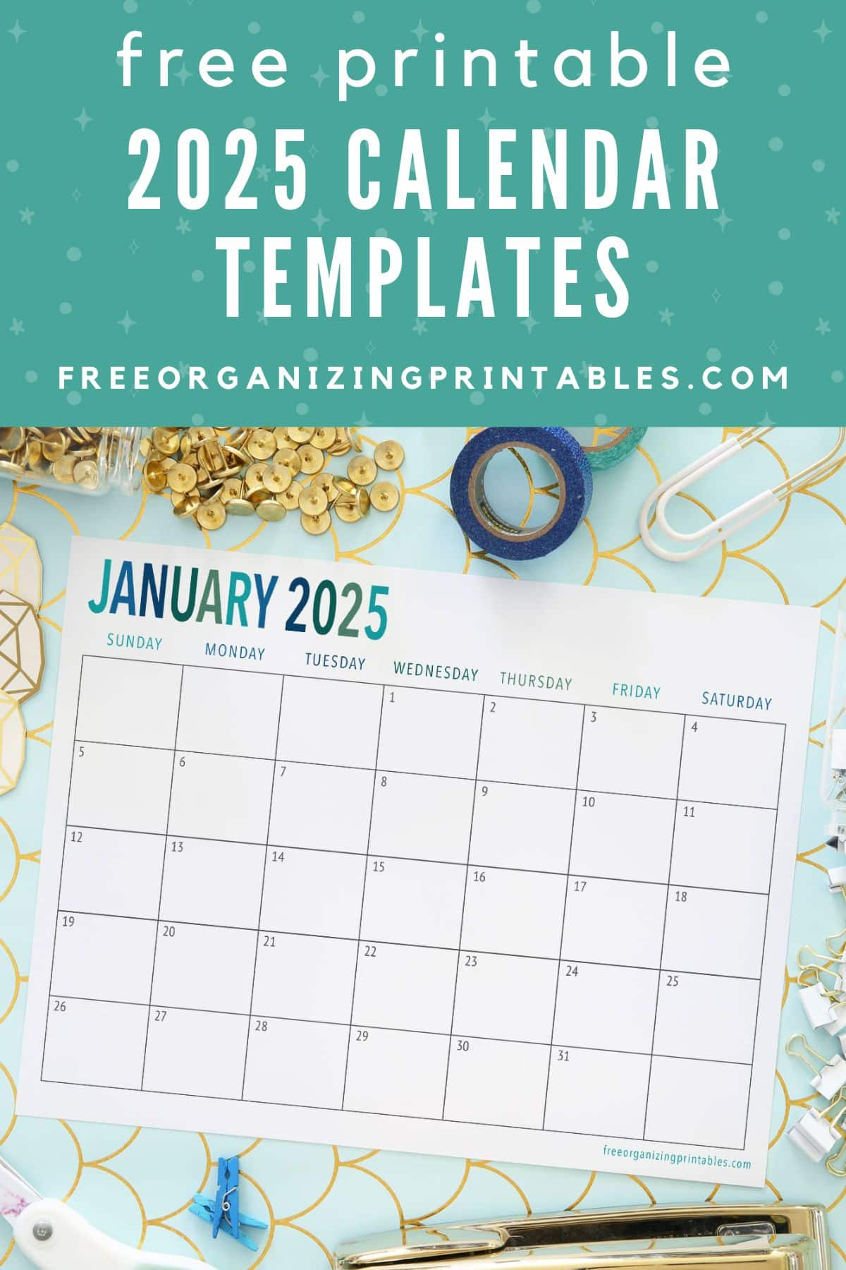 Free Printable Calendar 2025 | Free Organizing Printables pertaining to Sky Is The Limit 2025 Calendar Printable
