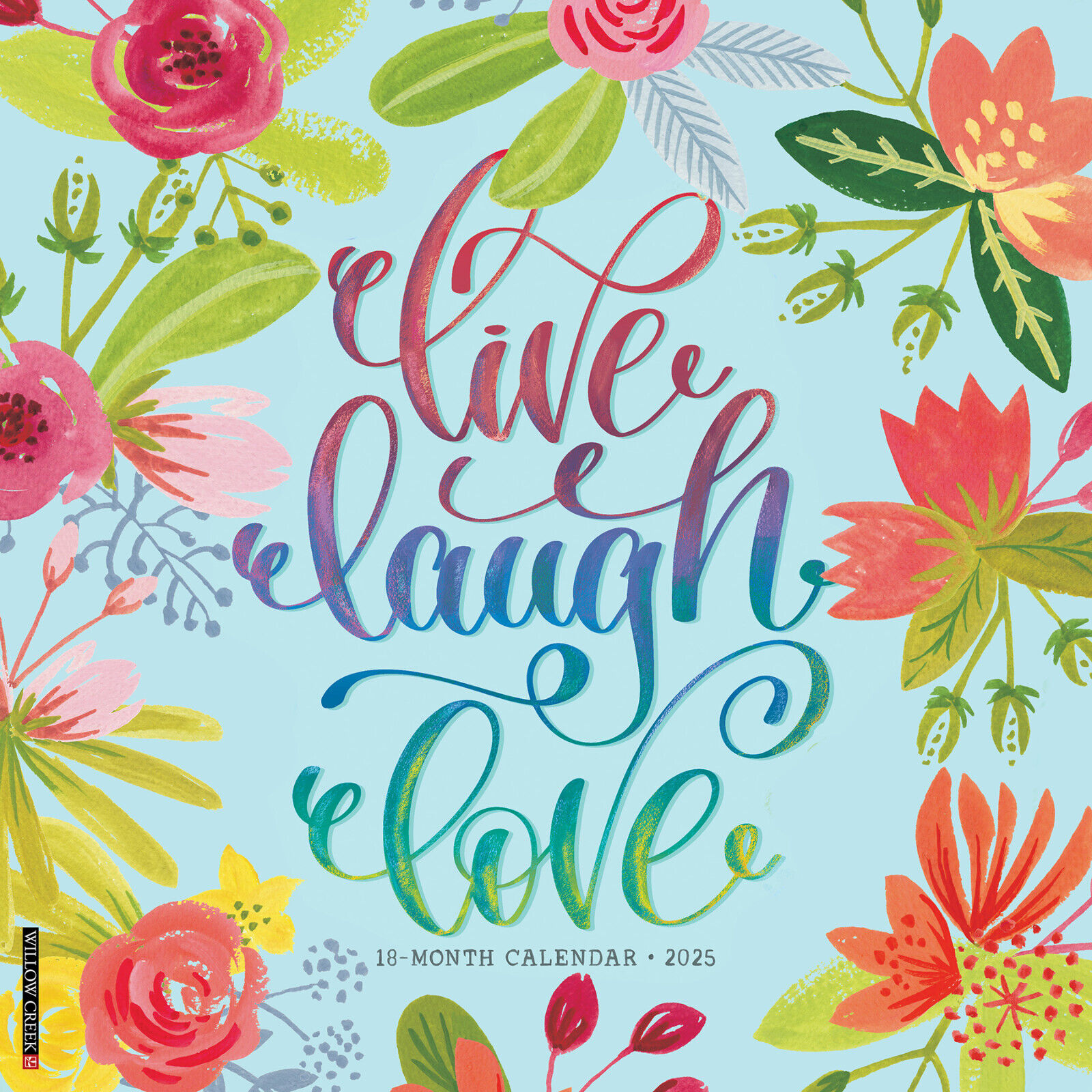 Live Laugh Love with Live Laugh Love Carey 2025 Calendar Printable