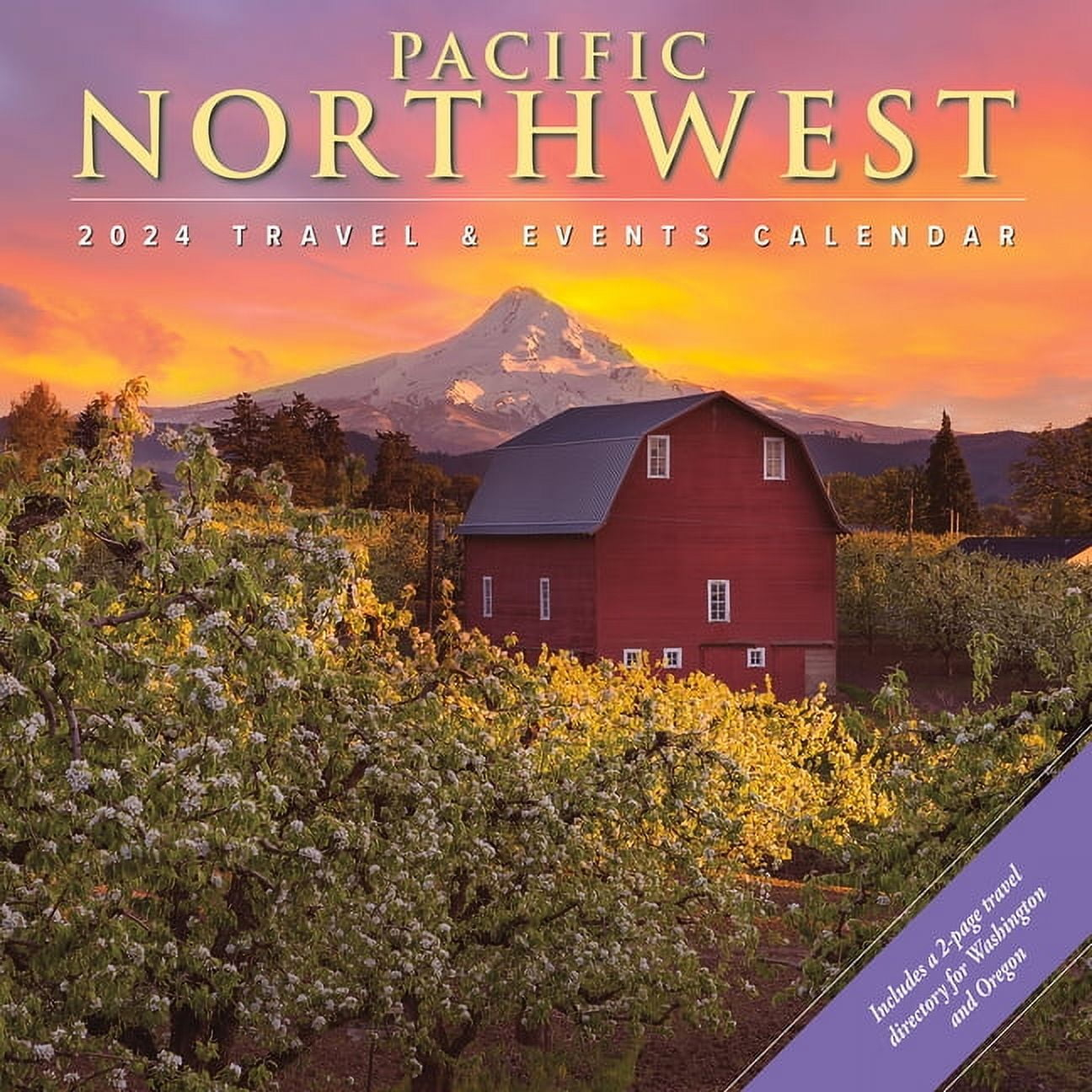 Pacific Northwest 2024 12 X 12 Wall Calendar (Calendar) - Walmart inside Pacific Northwest Travel and Events 2025 Calendar Printable