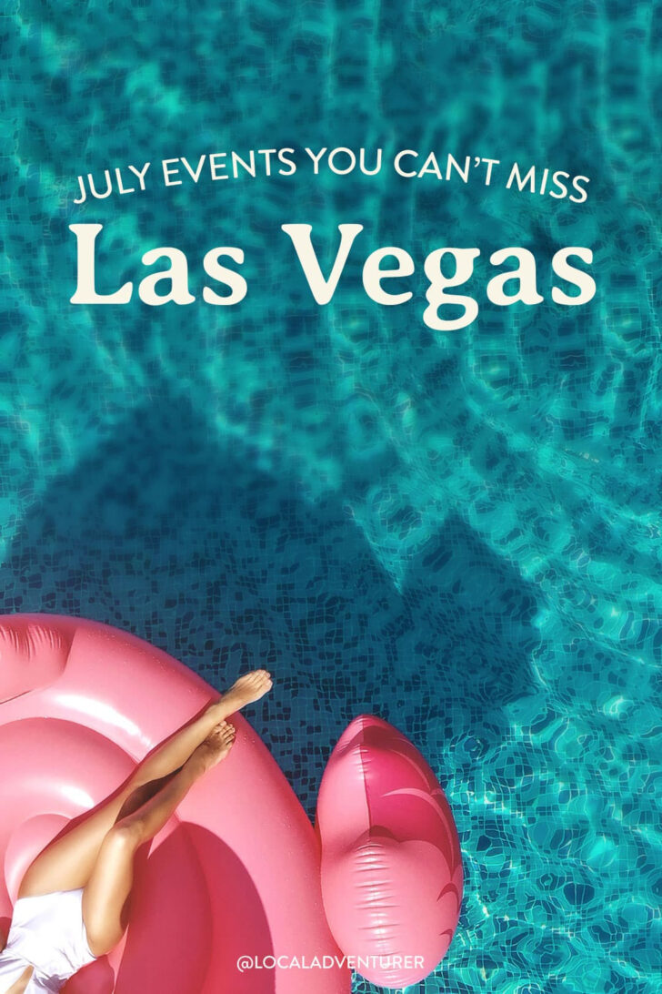 Vegas Calendar July 2025