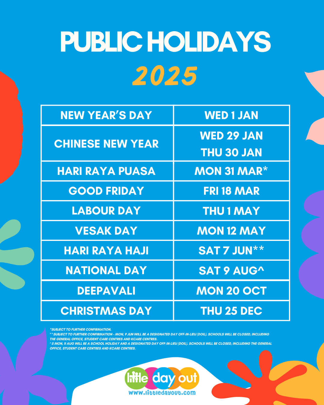 Little Day Out&amp;#039;S 2025 Calendar &amp;amp; Singapore Public Holidays &amp;amp; Moe pertaining to July Calendar 2025 Singapore