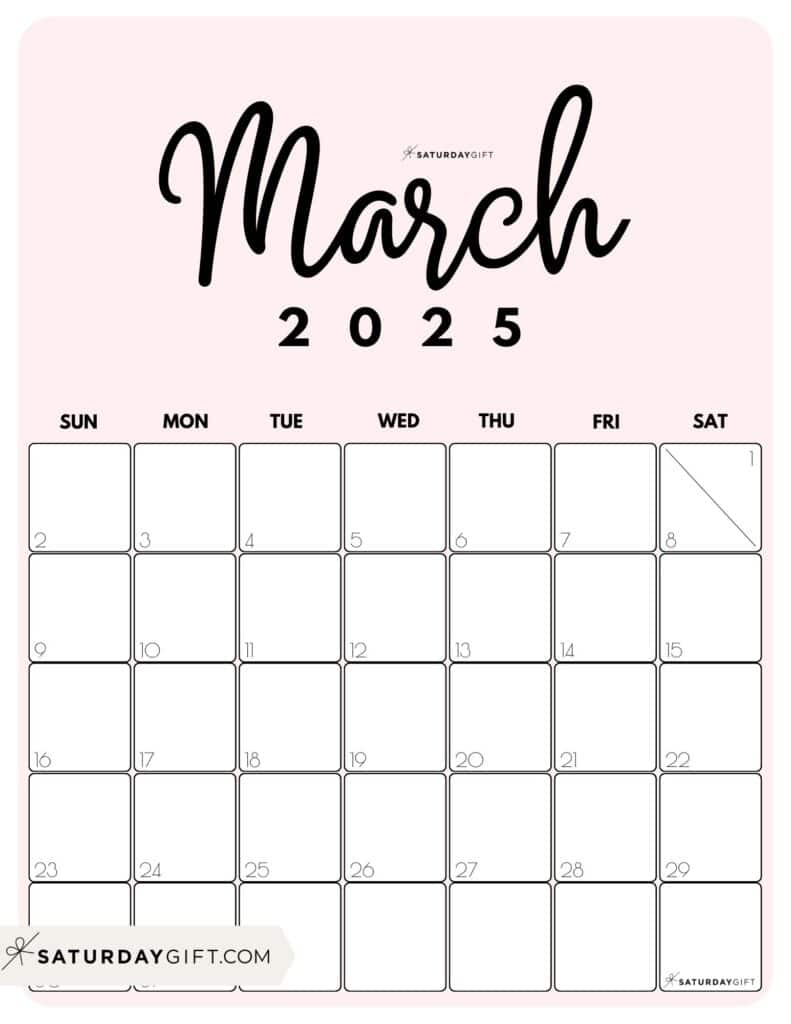 March 2025 Calendar - 20 Cute &amp;amp; Free Printables | Saturdaygift pertaining to Saturday Gift Printable Calendar 2025